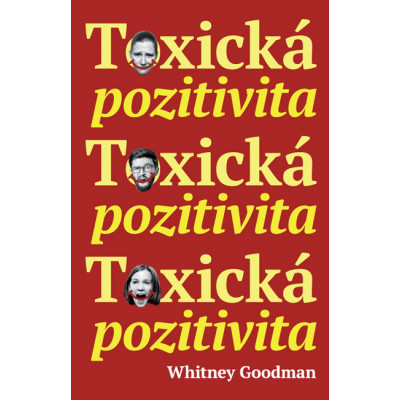 Toxická pozitivita