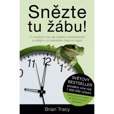 Snězte tu žábu!