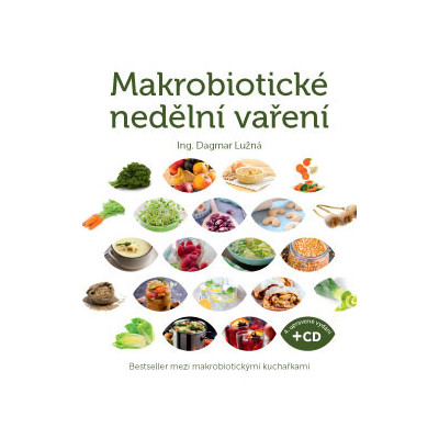 Makrobiotické nedělní vaření (včetně DVD)